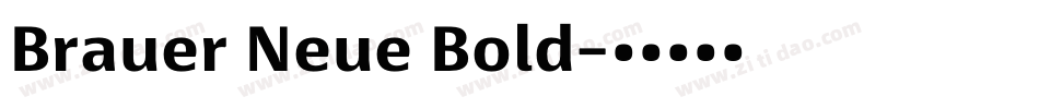 Brauer Neue Bold字体转换